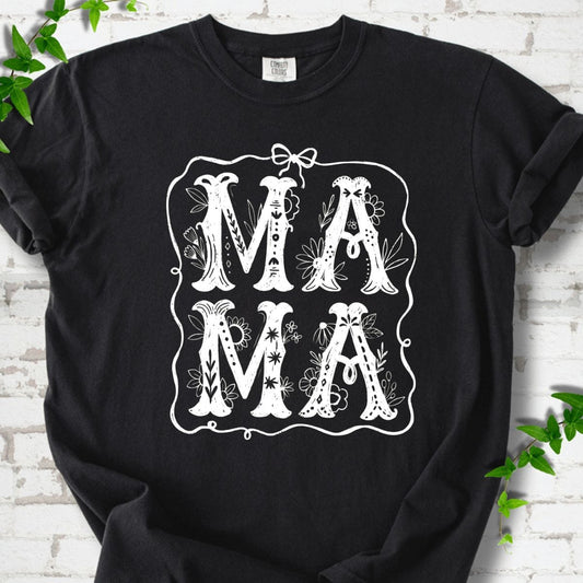 Mama Flowers T-Shirt