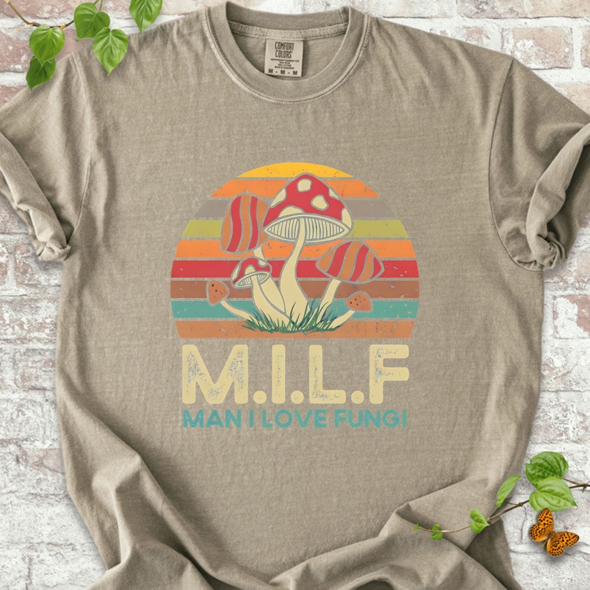 Man I Love Fungi T-Shirt