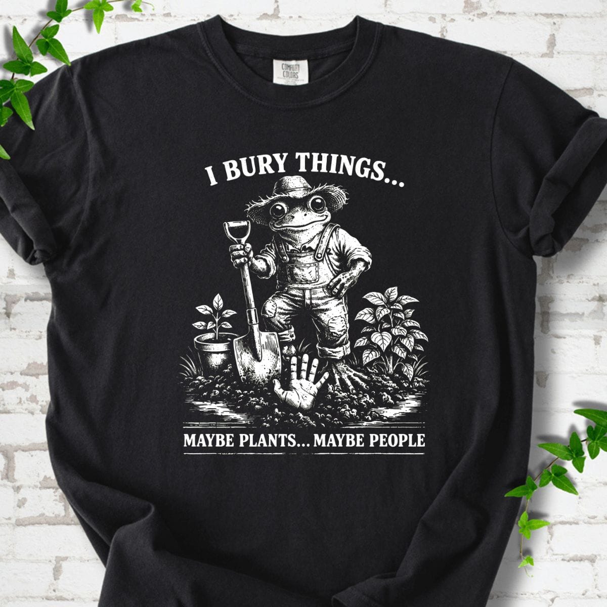 Maybe Plants Maybe People T-Shirt