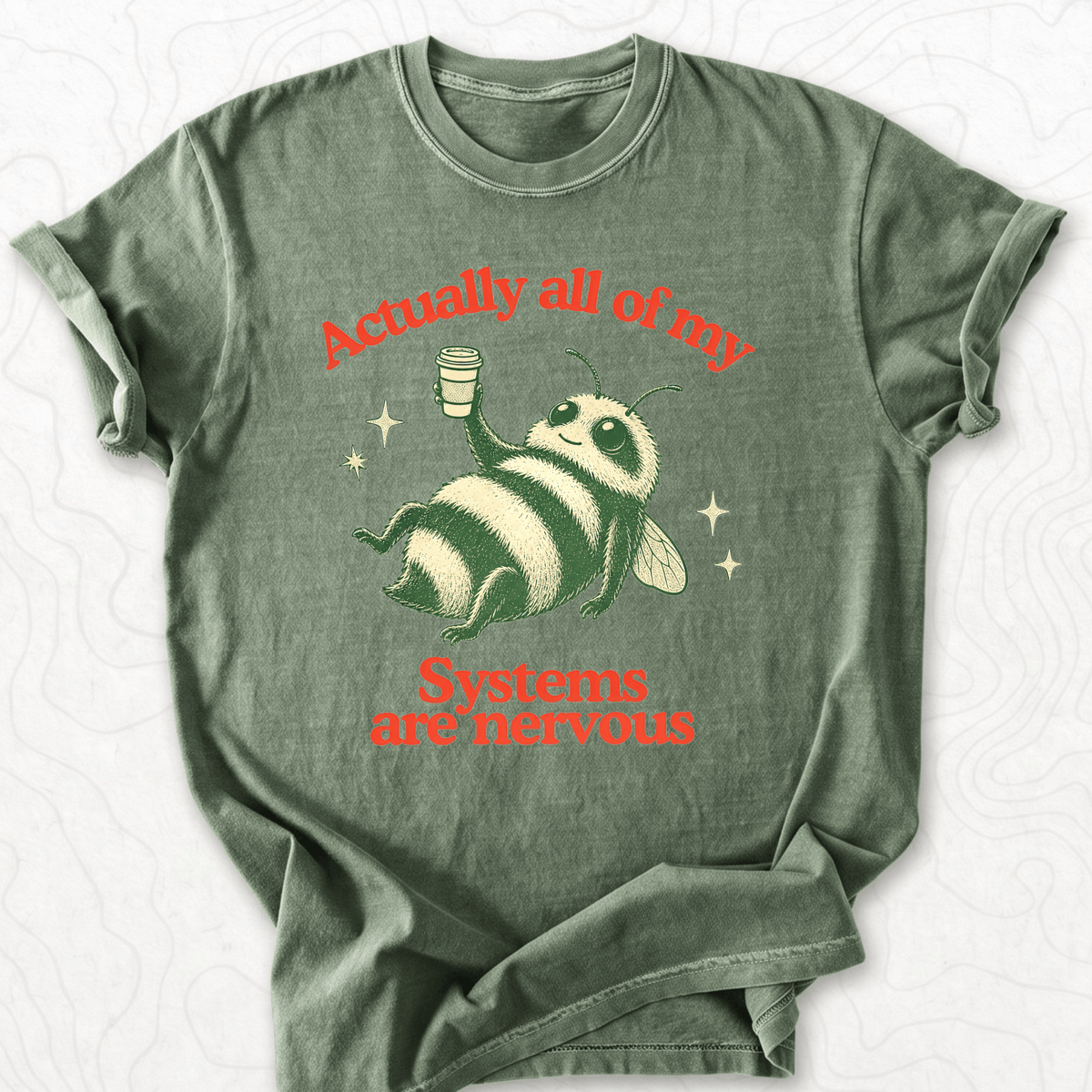 Systems Are Nervous T-shirt