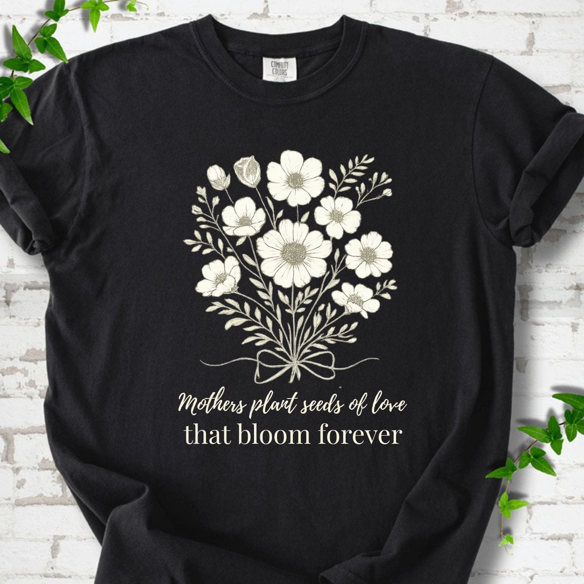 Mothers Plant Seeds of Love T-Shirt