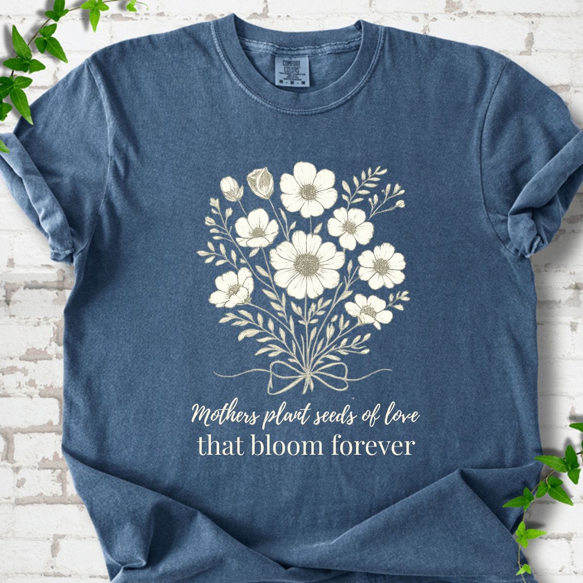 Mothers Plant Seeds of Love T-Shirt