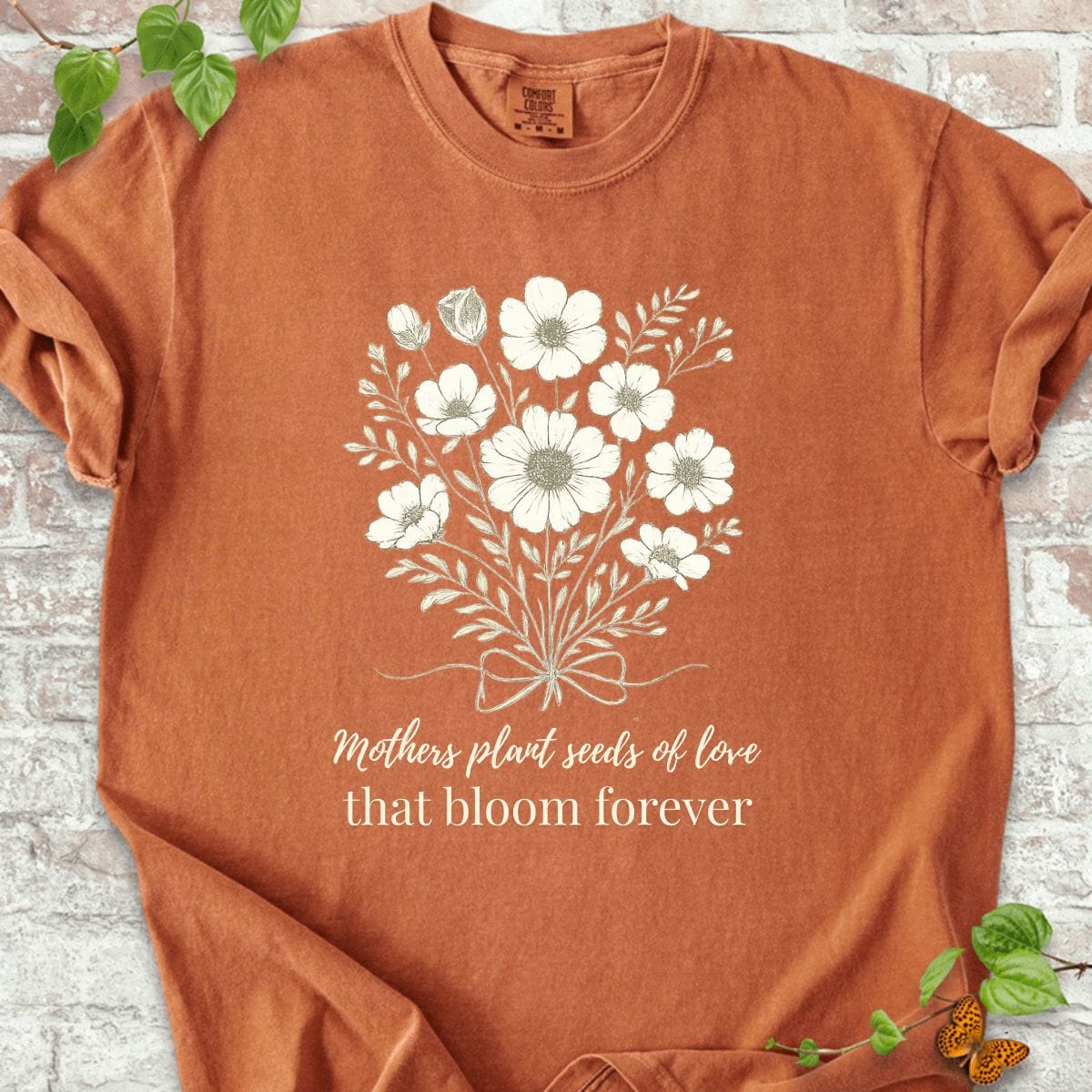 Mothers Plant Seeds of Love T-Shirt