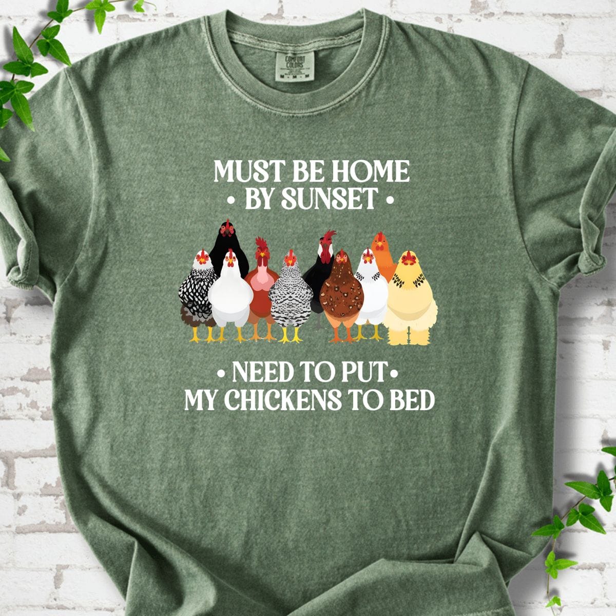 My Chickens To Bed T-Shirt