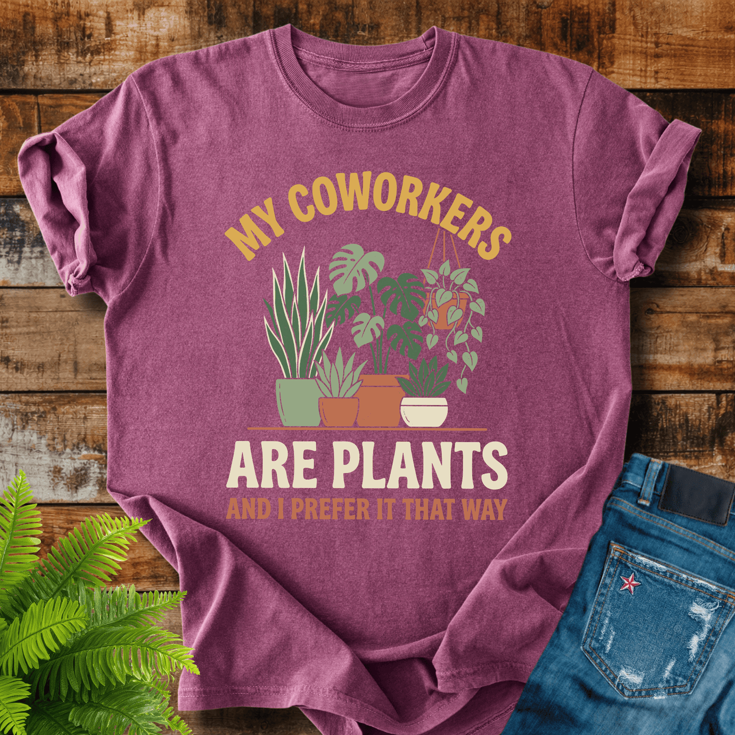 My Coworkers Plants T-shirt