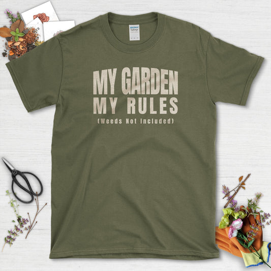My Garden My Rules T-Shirt