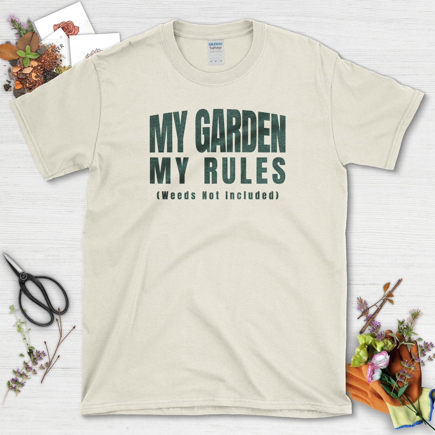 My Garden My Rules T-Shirt