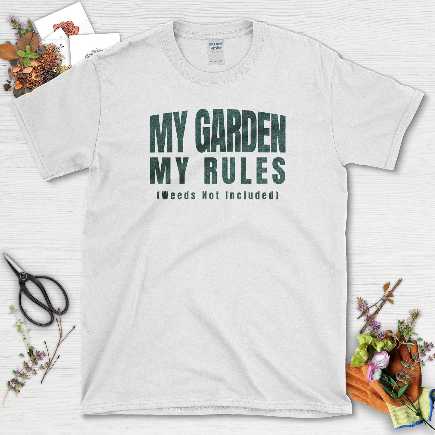 My Garden My Rules T-Shirt