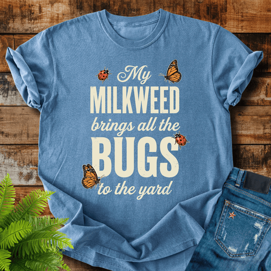 My Milkweed Bugs T-shirt