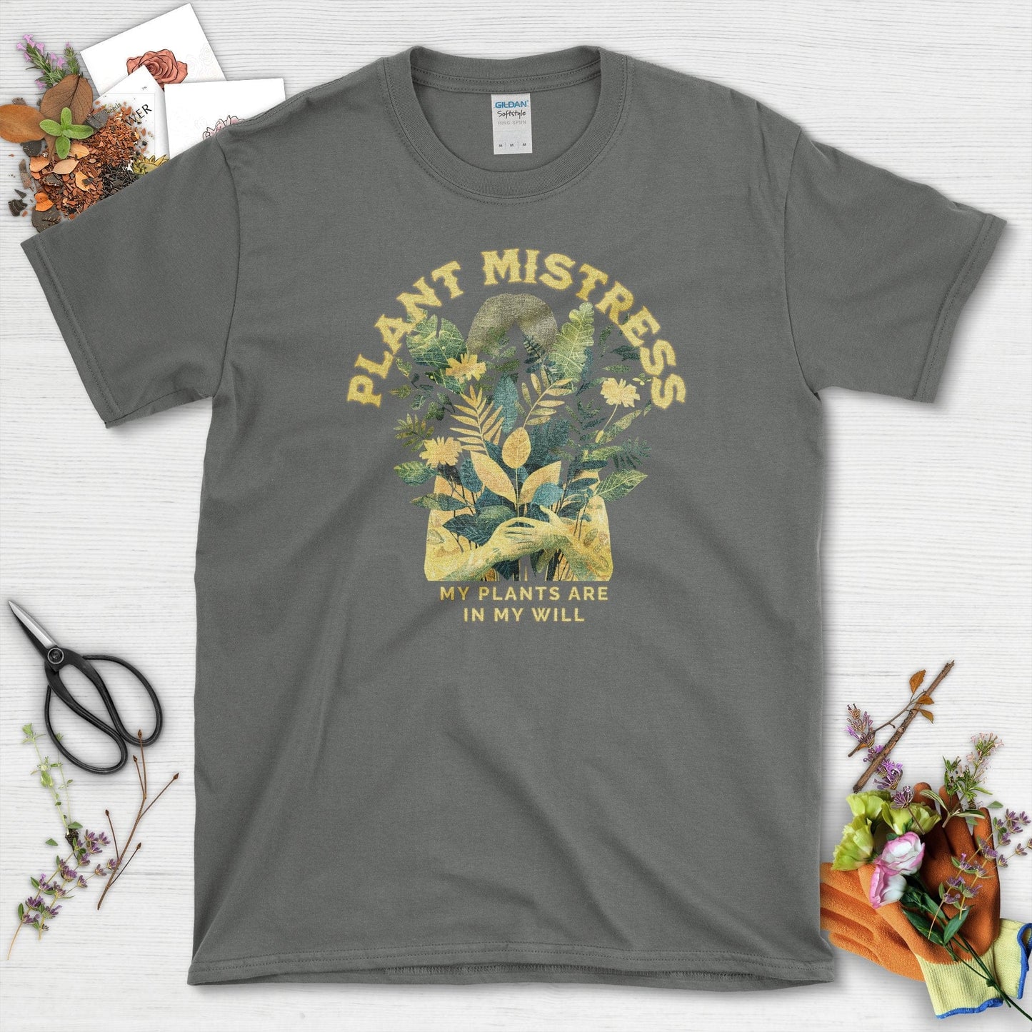 My Plants are In My Will T-Shirt