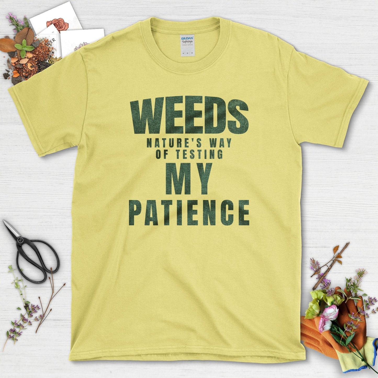 Nature's Way Of Testing Patience T-Shirt