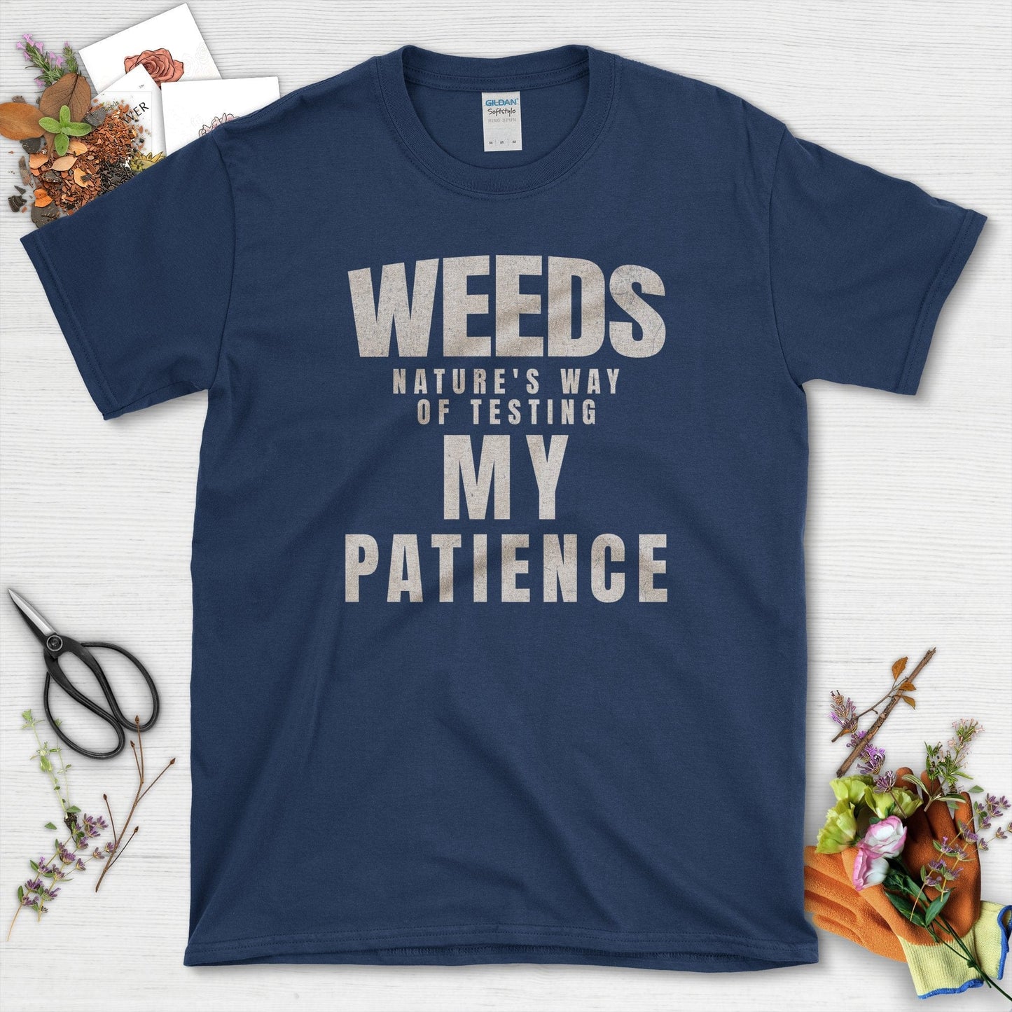 Nature's Way Of Testing Patience T-Shirt