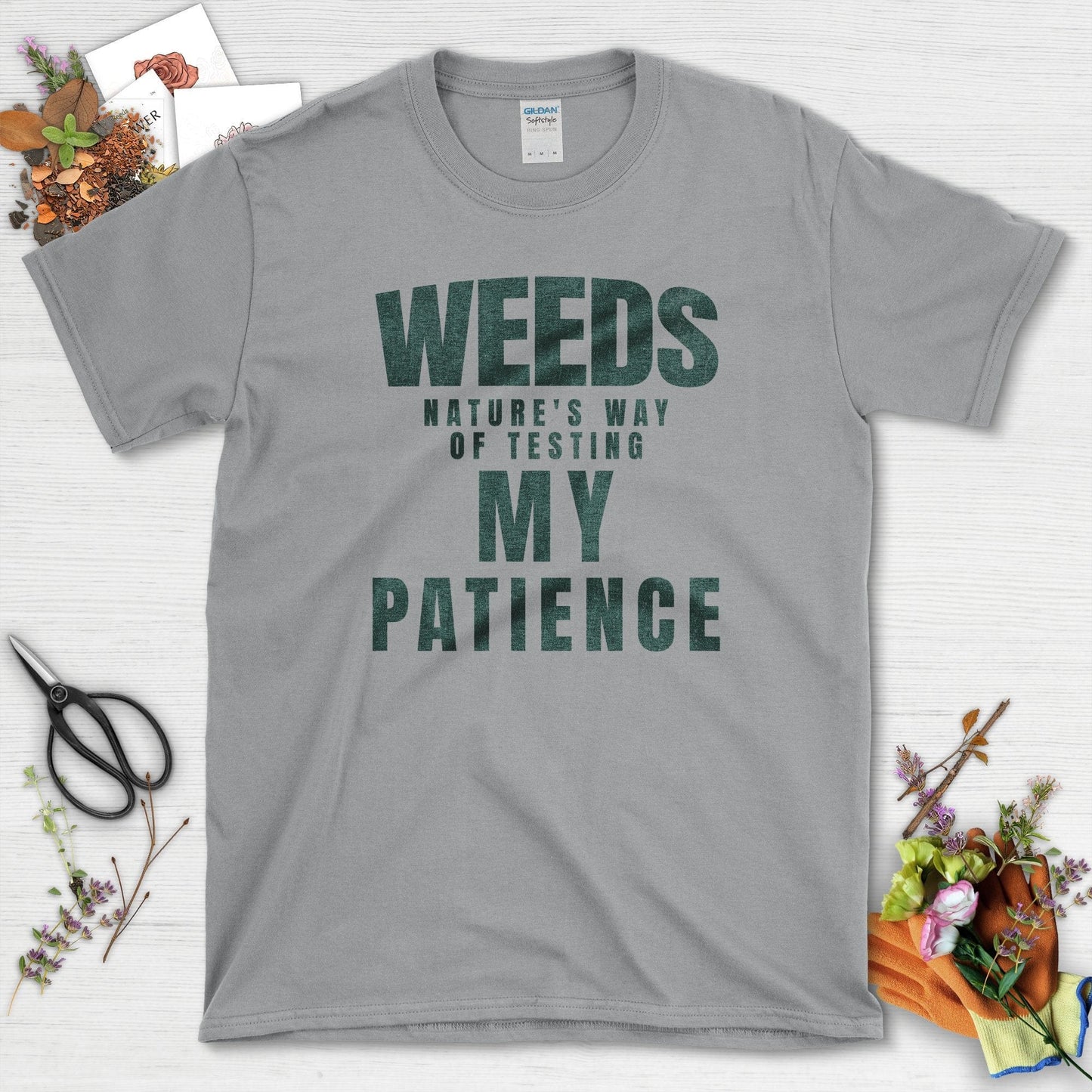 Nature's Way Of Testing Patience T-Shirt