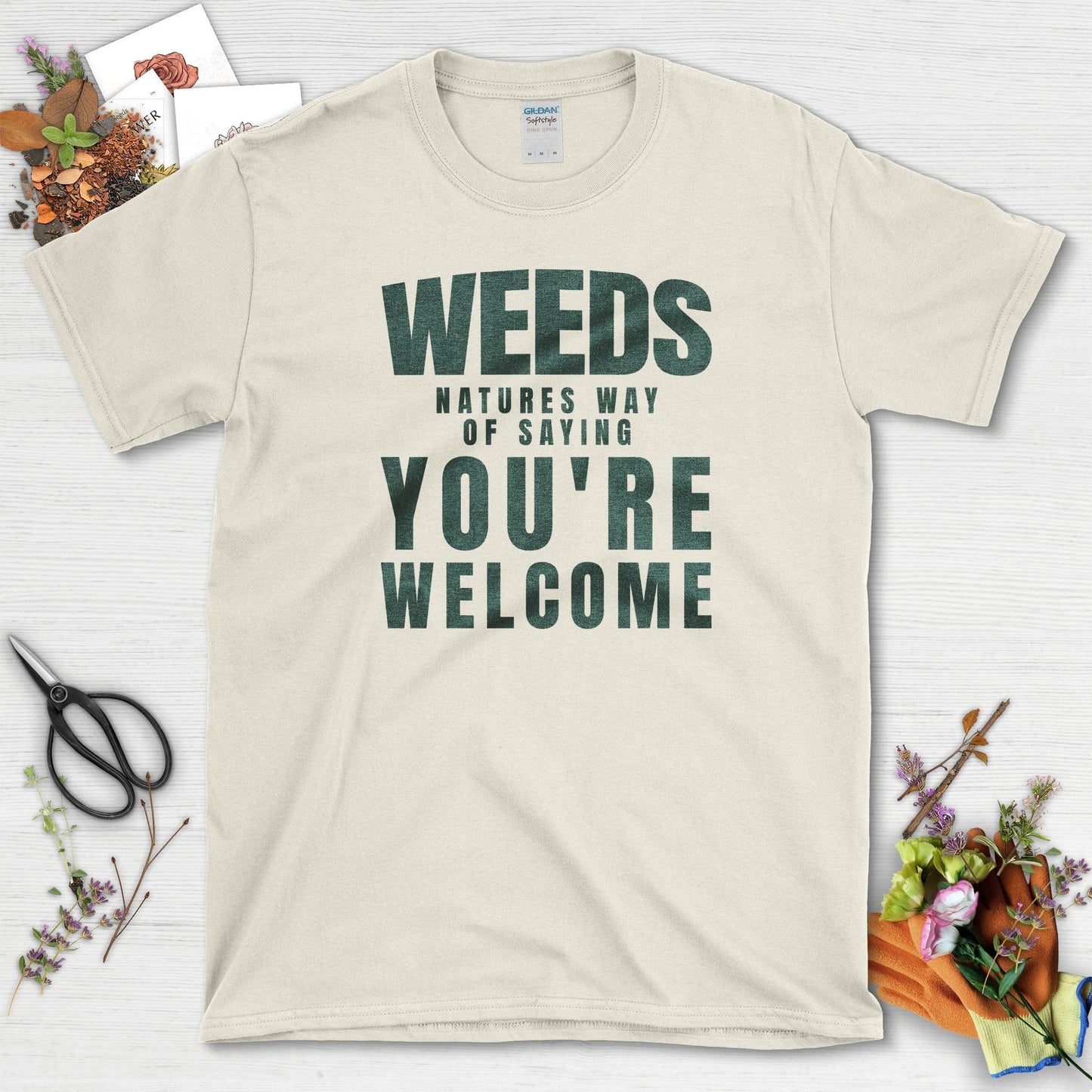 Natures You're Welcome T-Shirt