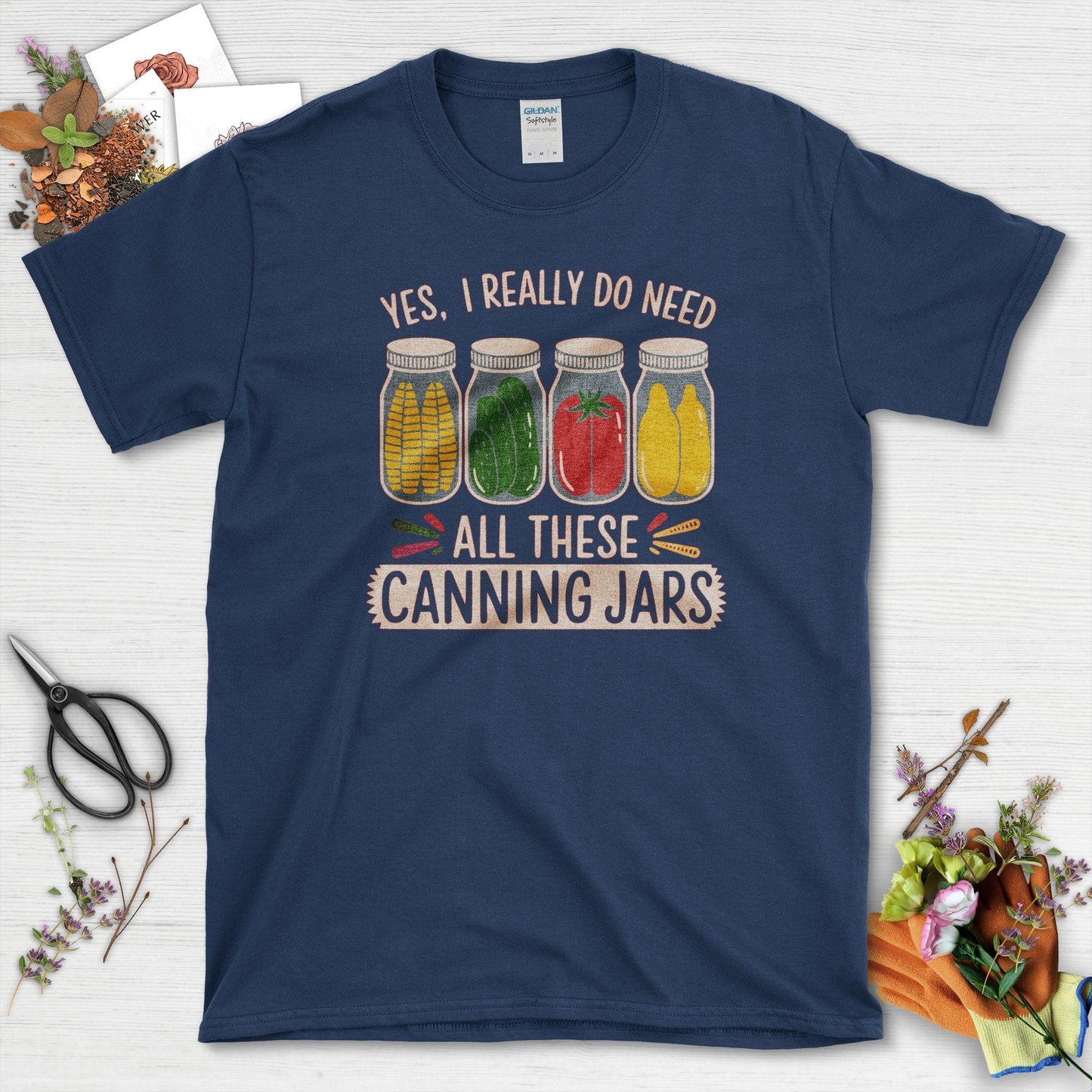 Need These Canning Jars T-Shirt