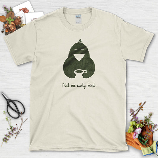 Not An Early Bird T-Shirt