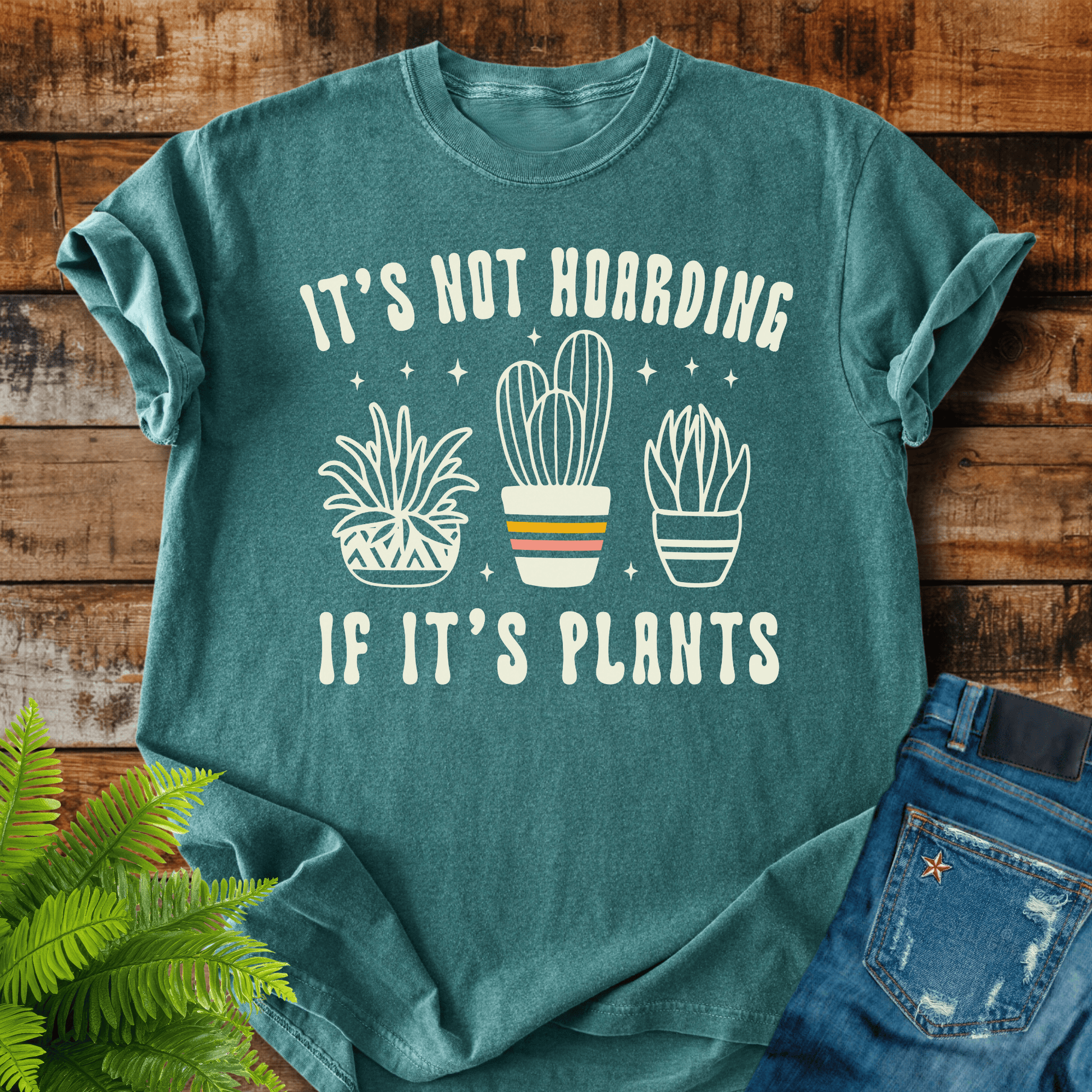 Not Hoarding Plants T-shirt