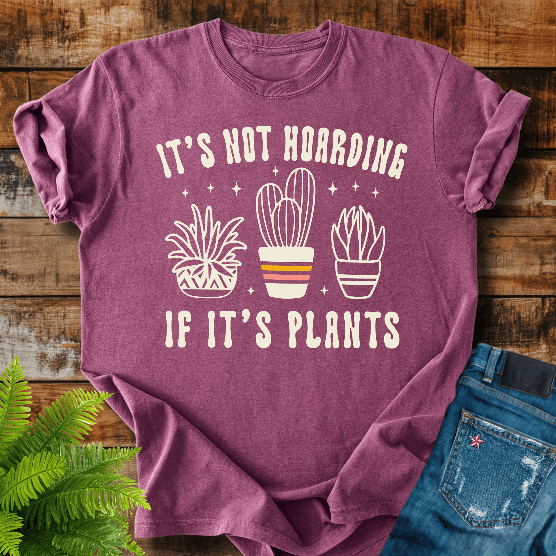 Not Hoarding Plants T-shirt