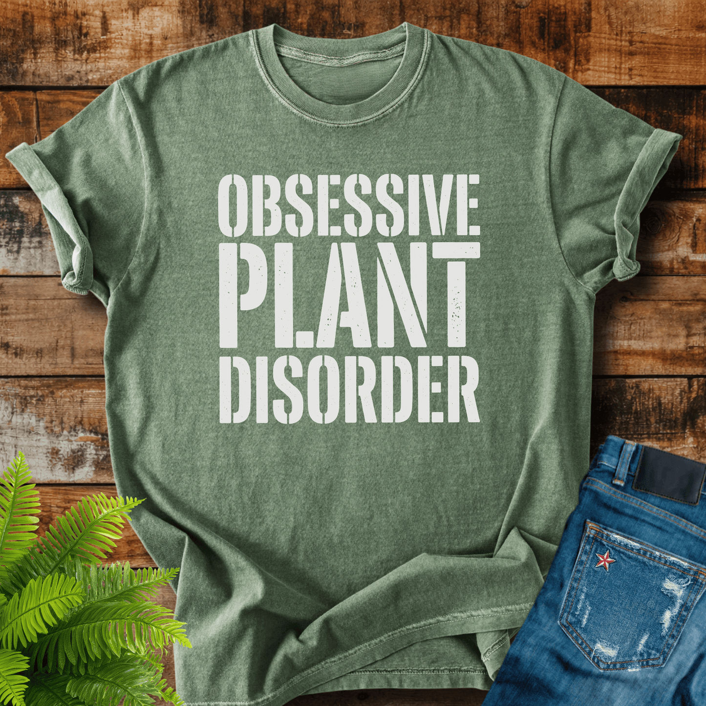 Obsessive Plant Disorder T-shirt