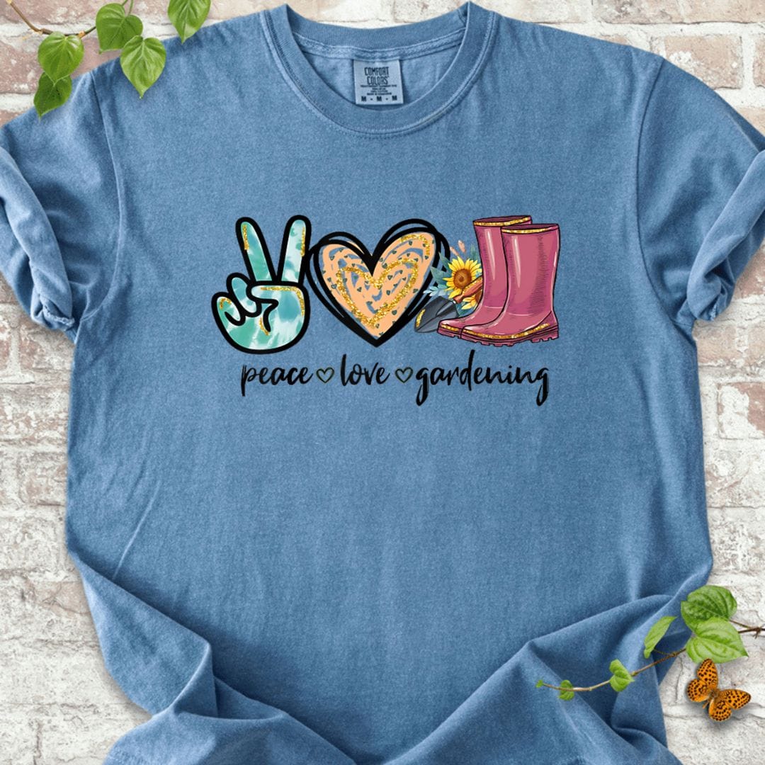 Peace Love Gardening T-Shirt