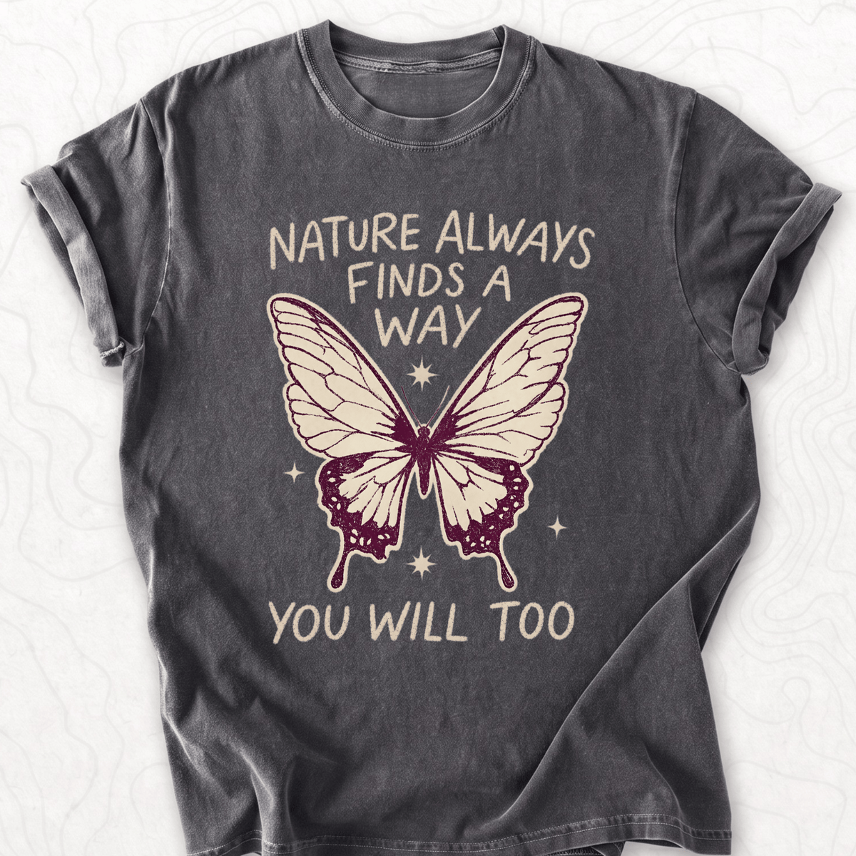 Nature Finds Way T-shirt