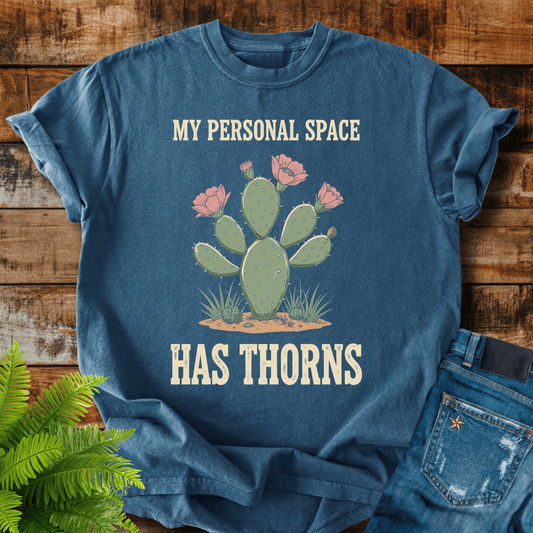 Personal Space Thorns T-shirt