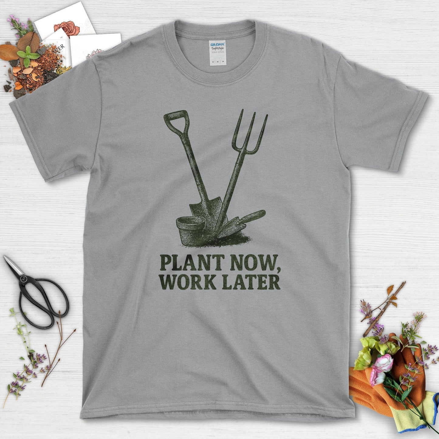 Plant Now Work Later T-Shirt