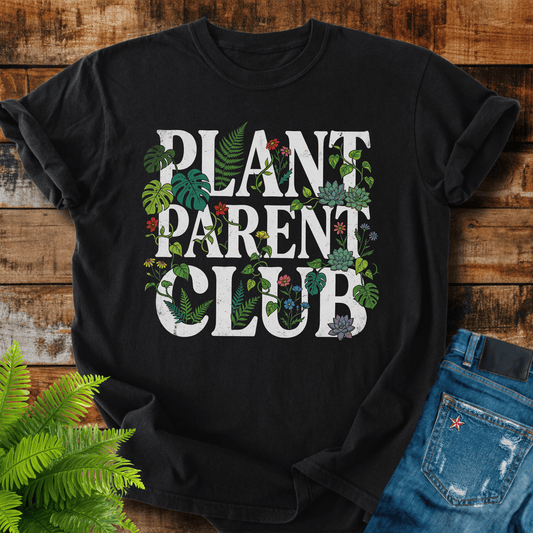 Plant Parent Club T-shirt