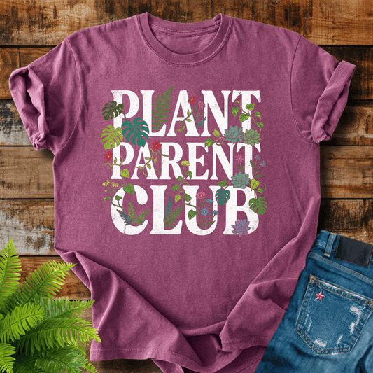 Plant Parent Club T-shirt