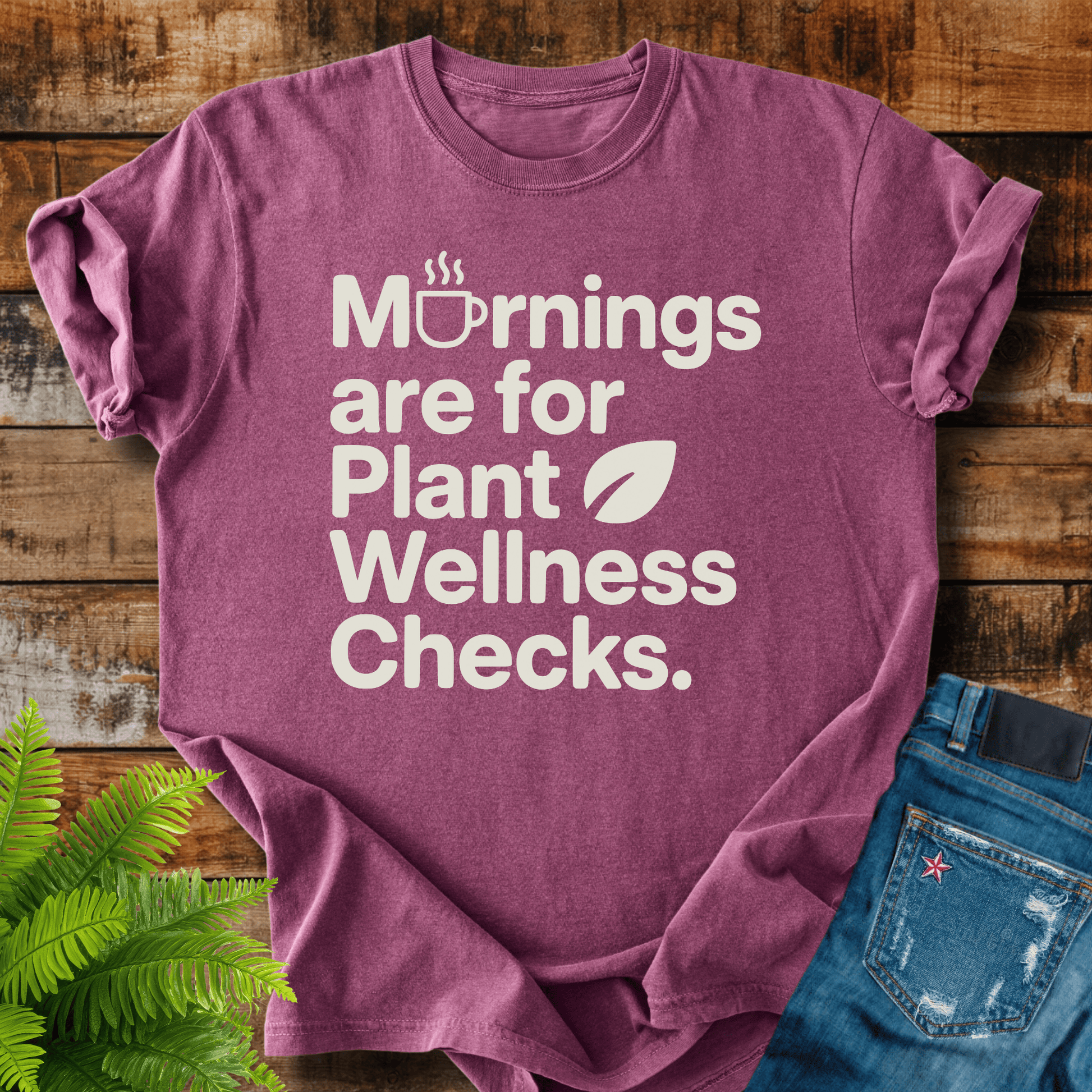 Plant Wellness Checks T-shirt