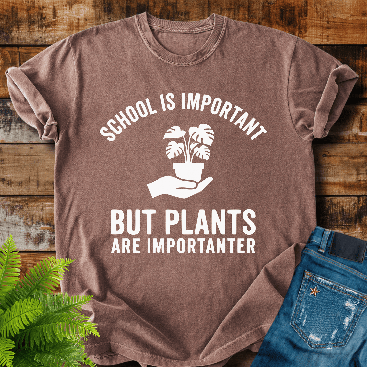 Plants Important T-shirt