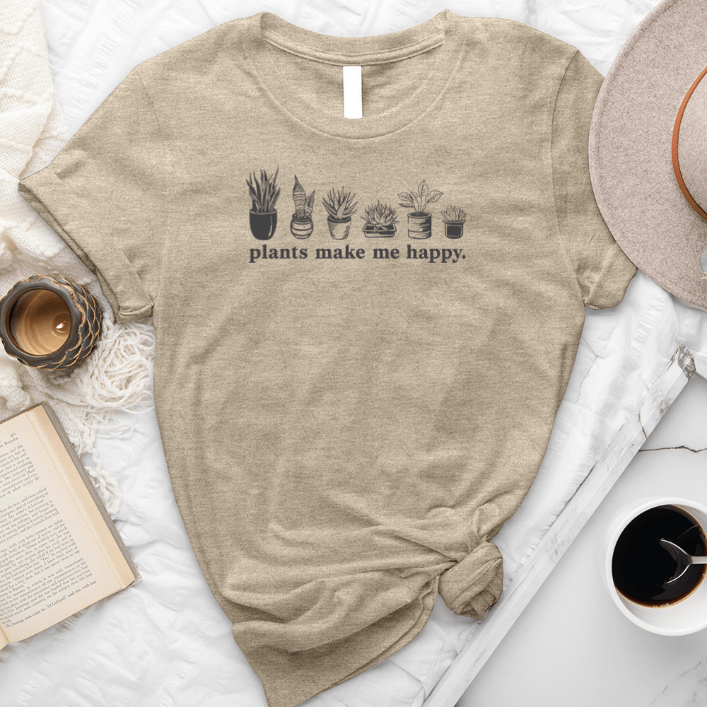Plants Make Me Happy Unisex Tee