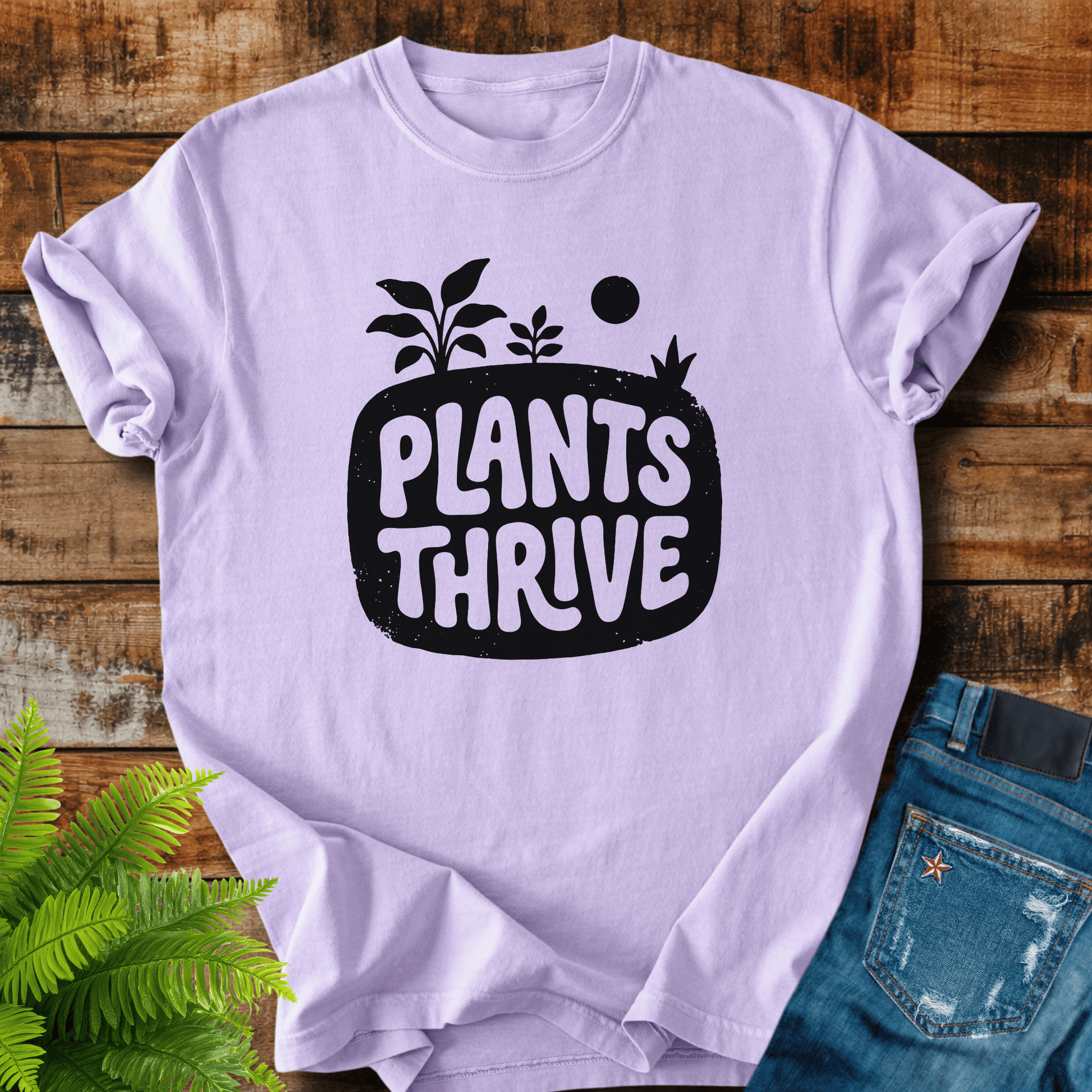 Plants Thrive T-shirt