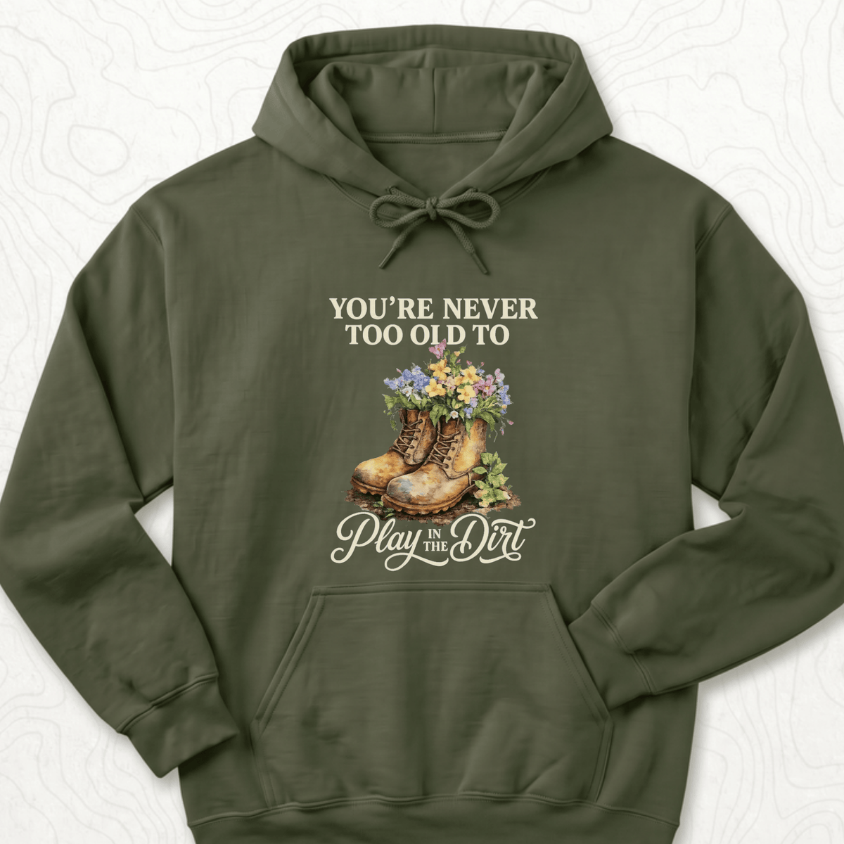 Play In Dirt Hoodie