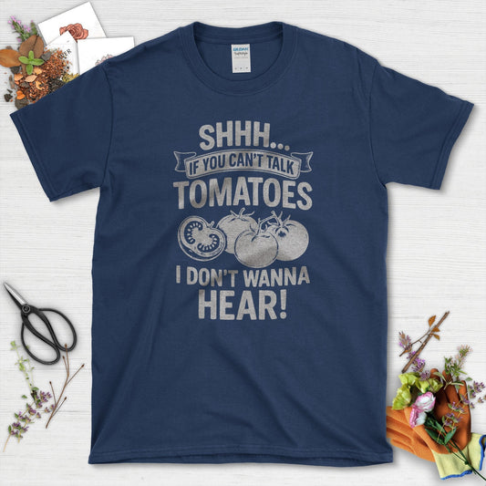 Quiet Tomatoes Humor T-Shirt