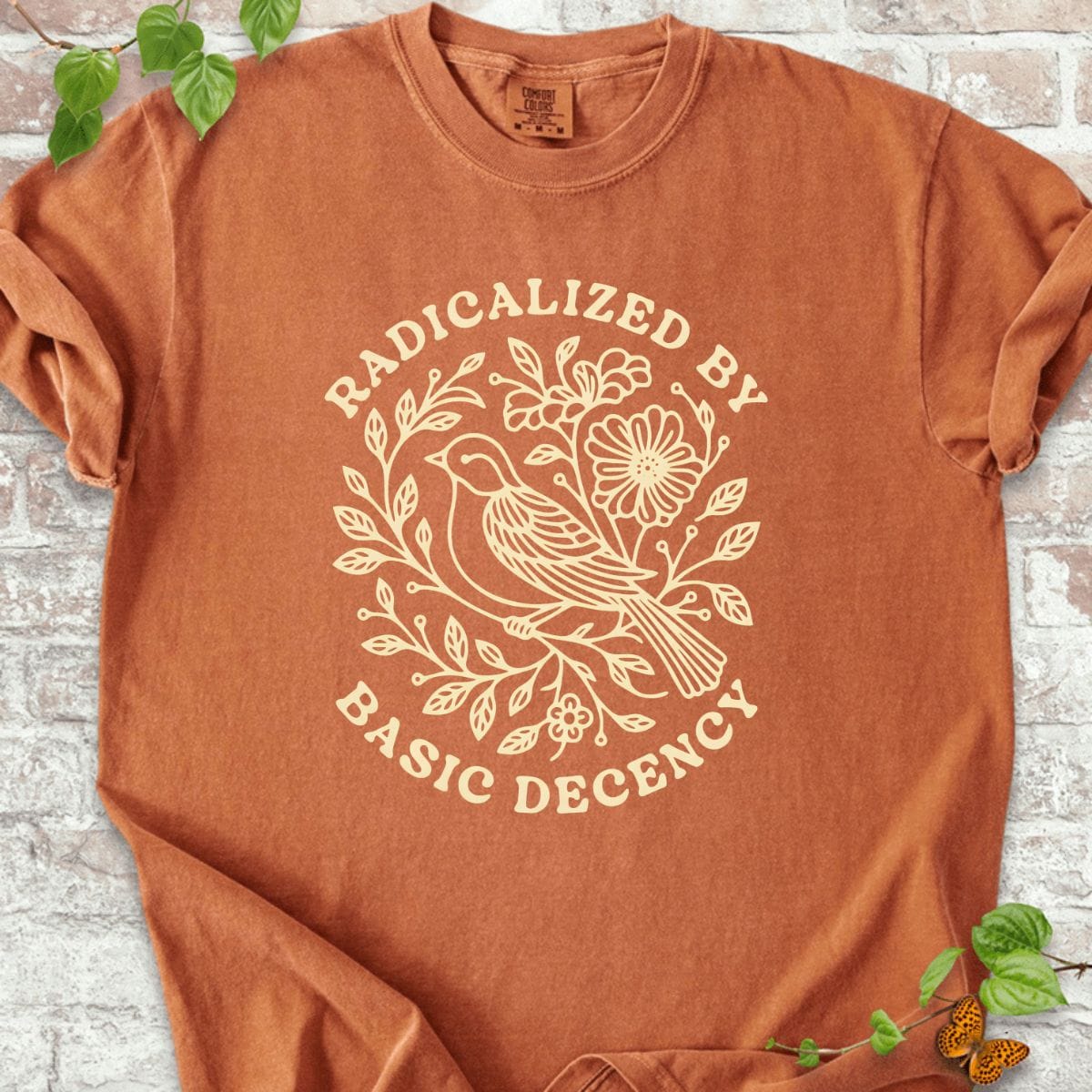 Radicalized By Basic Decency T-Shirt
