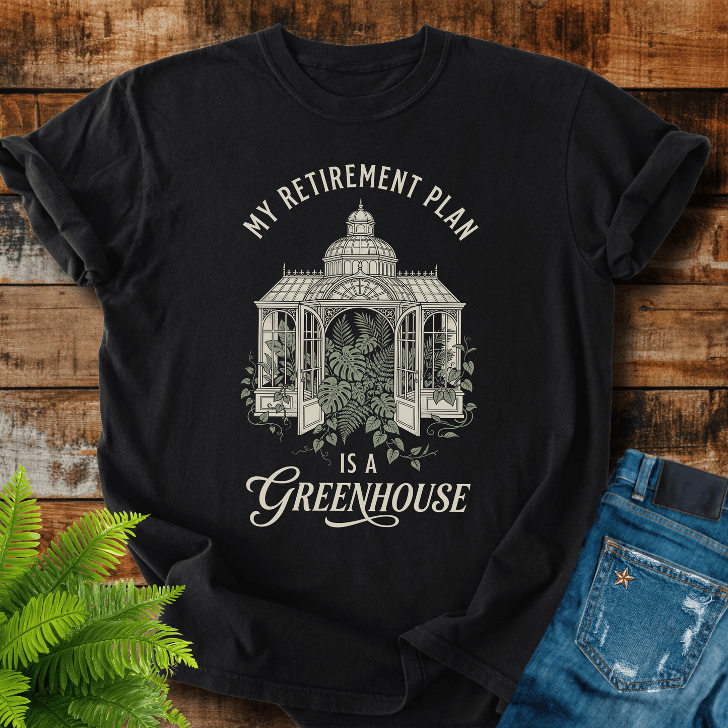 Retirement Greenhouse Plan T-shirt