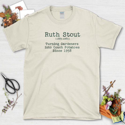 Ruth Stout Gardening T-Shirt