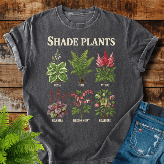 Shade Plants T-shirt