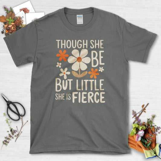 She Is Fierce T-Shirt
