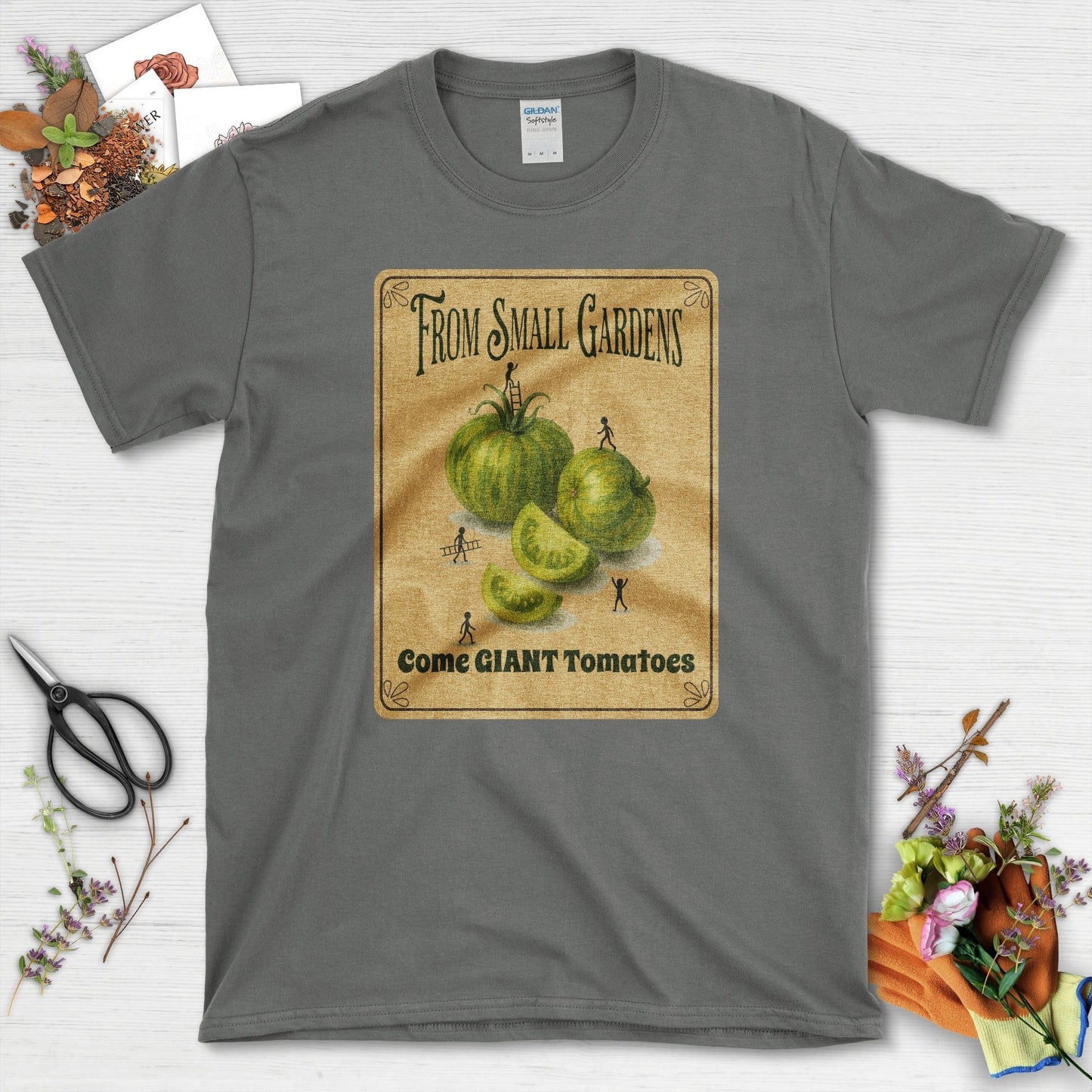 Small Gardens, Giant Tomatoes T-Shirt