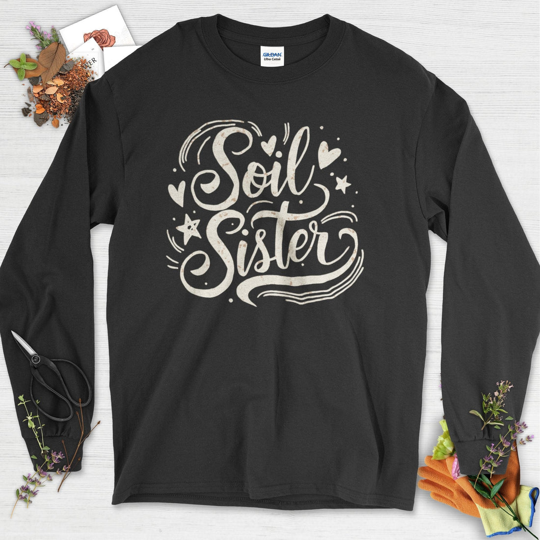Soil Sister Garden Long Sleeve