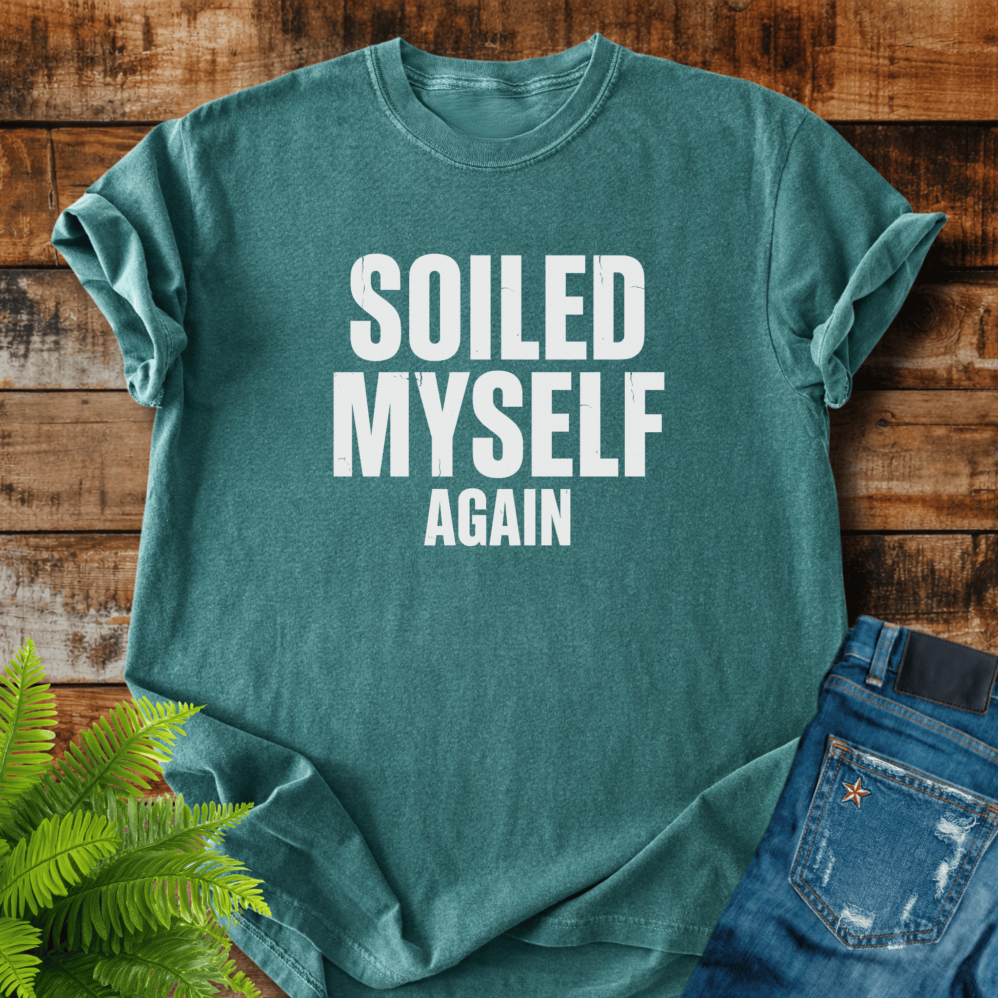 Soiled Myself Again T-shirt