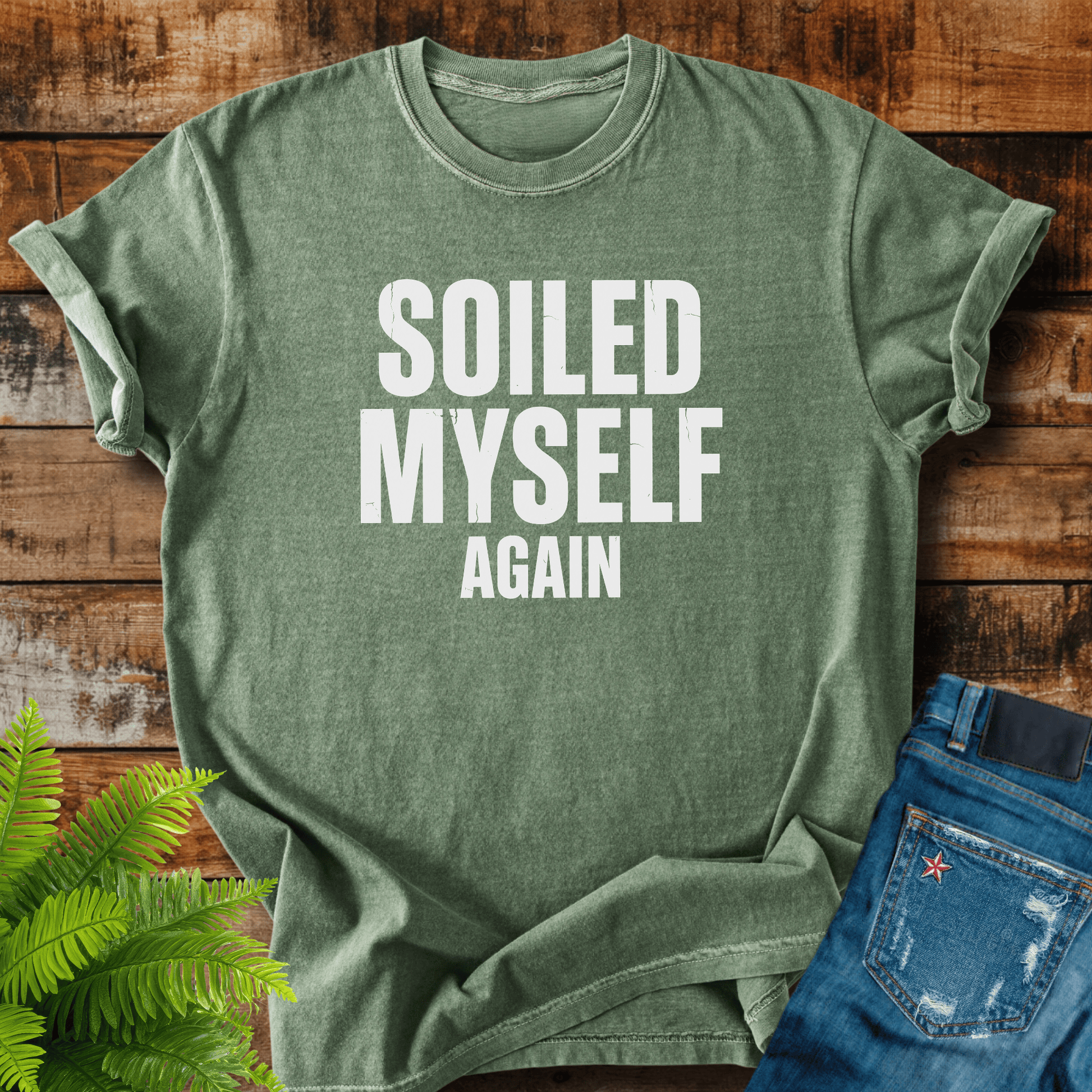 Soiled Myself Again T-shirt