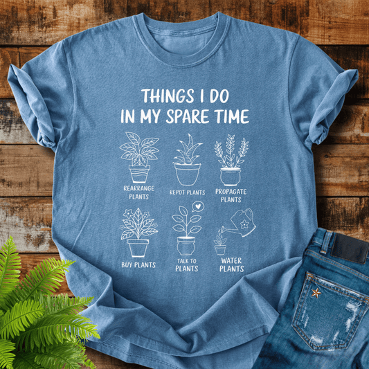 Spare Time Plants T-shirt