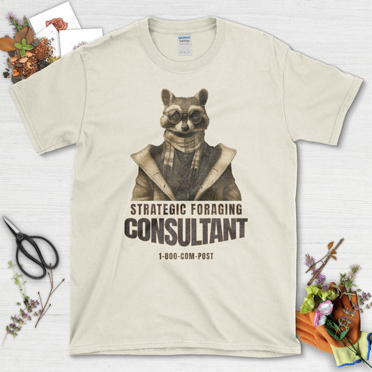 Strategic Foraging Consultant T-Shirt