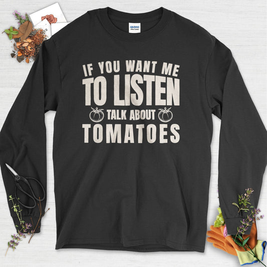 Talk About Tomatoes Long Sleeve