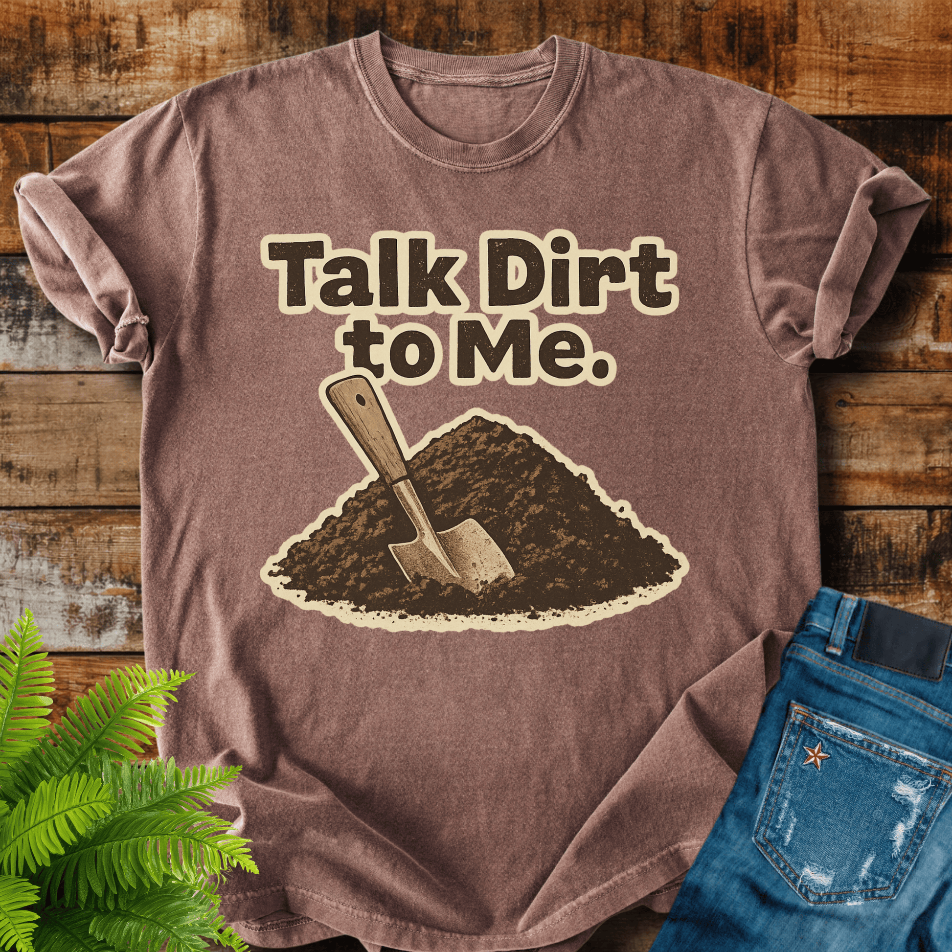 Talk Dirt T-shirt