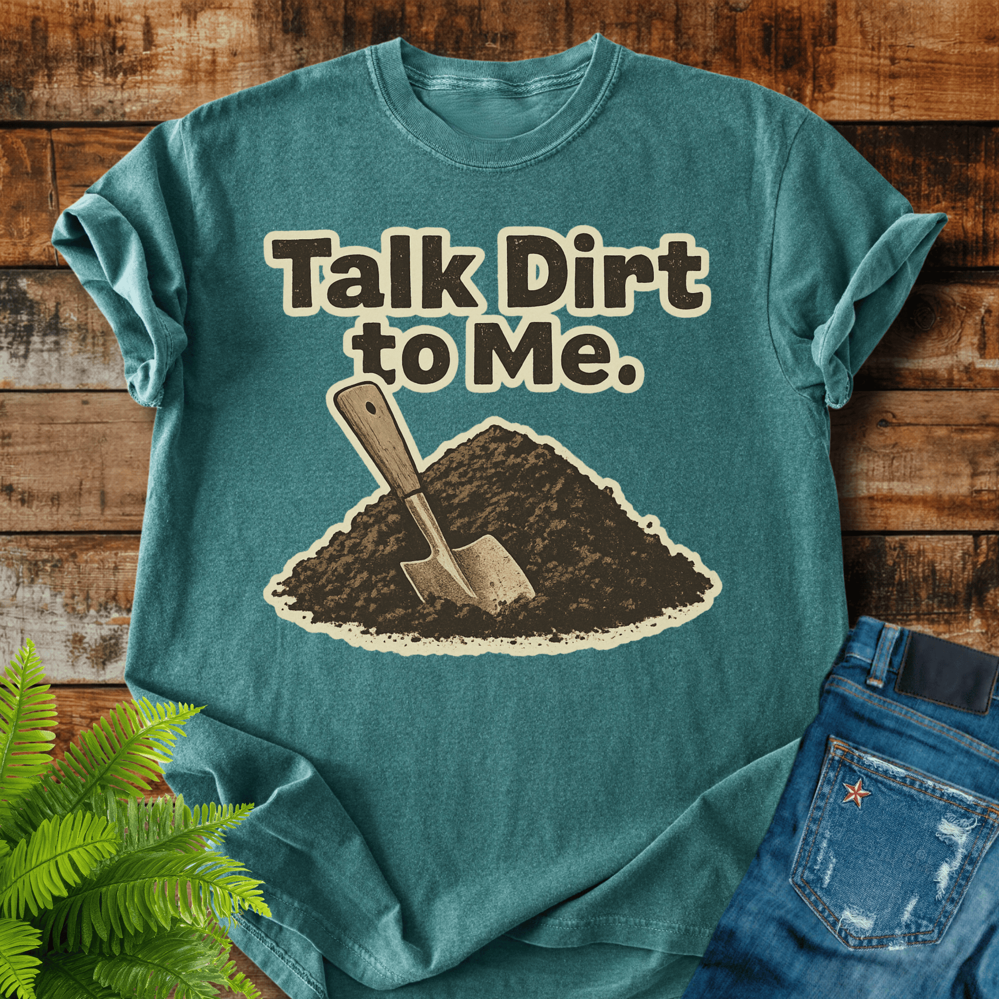 Talk Dirt T-shirt