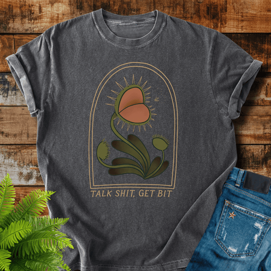 Talk Shit T-shirt